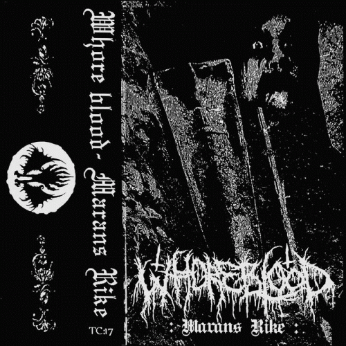 Whore Blood : Marans Rike Whore Blood : Marans Rike